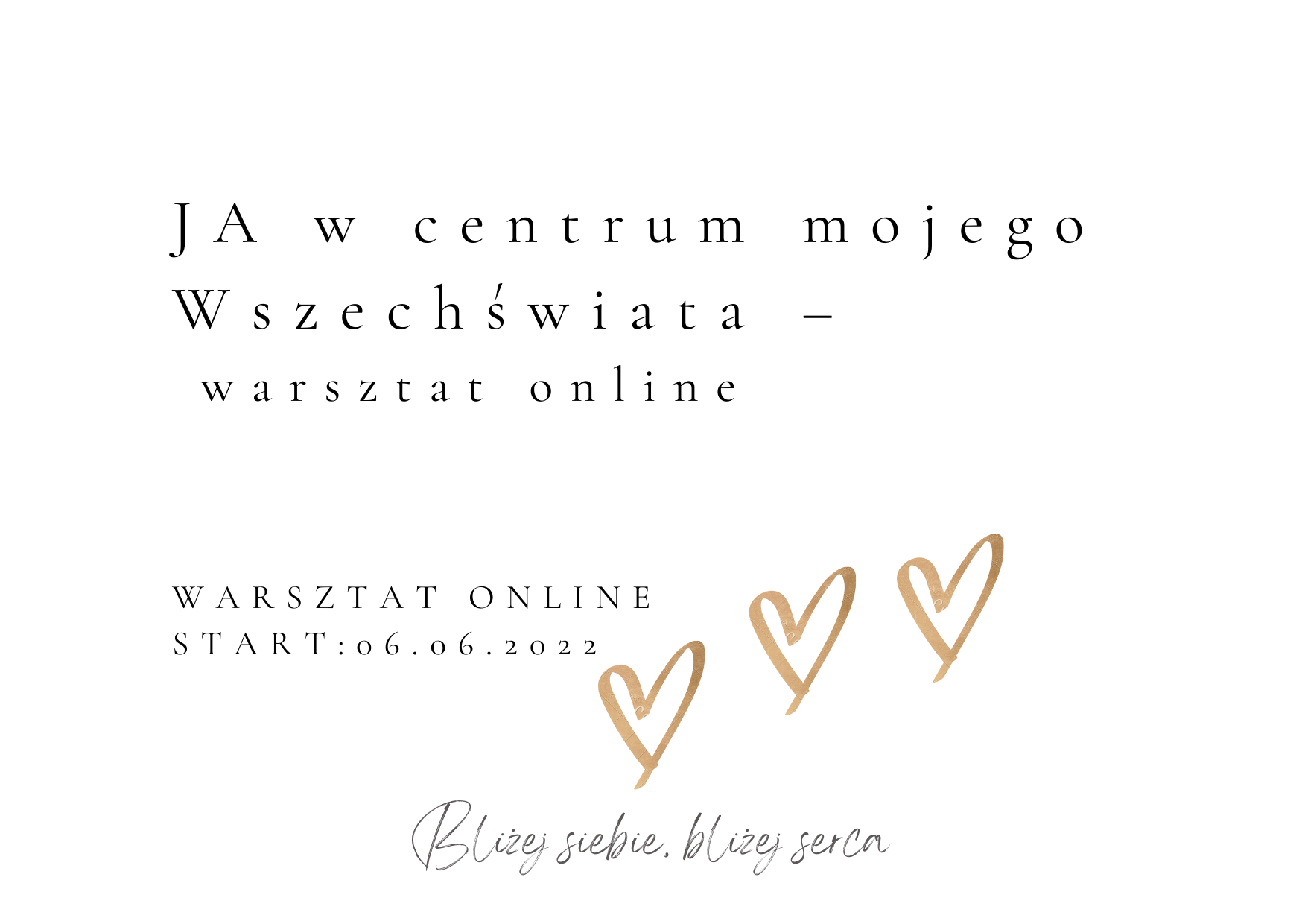 Read more about the article JA w centrum mojego Wszechświata – warsztat online